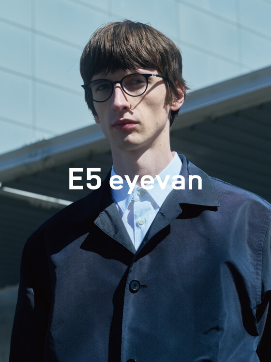 E5 eyevan
